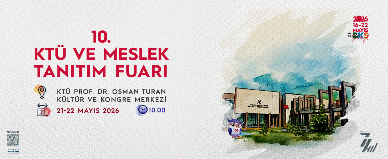 10. KTÜ Tanıtım Fuarı