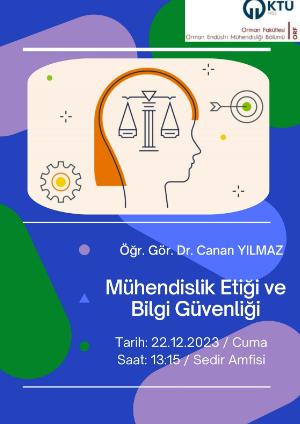 Mühendislik Etiği ve Bilgi Güvenliği