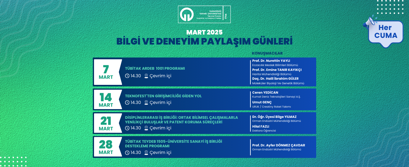 Bilgi ve Deneyim Paylaşım Günleri - Mart Ayı 