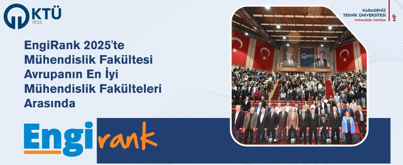 KTÜ Mühendislik Fakültesi Avrupanın En İyi Mühendislik Fakülteleri Arasında 