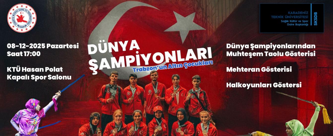Dünya Şampiyonları Trabzon'a Geliyor