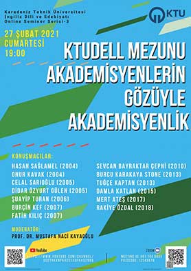 KTÜDELL Mezunu Akademisyenlerin Gözüyle Akademisyenlik