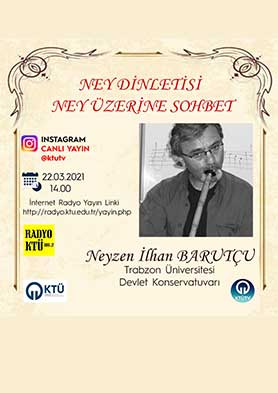 Ney Dinletisi Ney Üzerine Sohbet