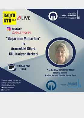 Başarının Mimarları ile Aranızdaki Köprü KTÜ Kariyer Merkezi