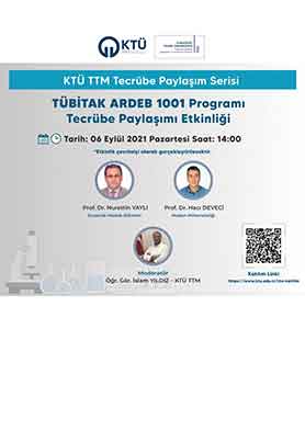 TÜBİTAK ARDEB 1001 Programı Tecrübe Paylaşımı Etkinliği