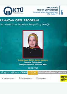 Hz.Mevlana'nın İbadetlere Bakışı (Oruç Örneği) - Konuğumuz Betül Başlı Saylan