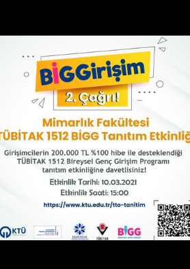 KTÜ TTM BİGGirişim 2020 Yılı 2. Çağrısı Bilgilendirme Etkinliği
