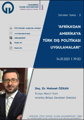 Afrika'dan Amerika'ya Türk Dış Politikası Uygulamaları