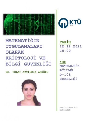 Matematiğin Uygulamaları Olarak Kriptoloji ve Bilgi Güvenliği