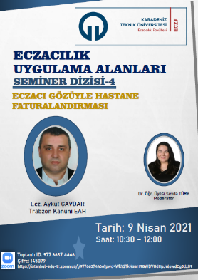 Eczacılık Uygulama Alanları Seminer Dizisi-4