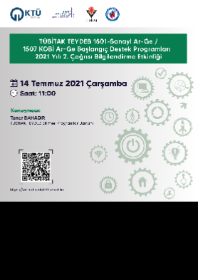 "TÜBİTAK TEYDEB 1501-Sanayi Ar-Ge /1507 KOBİ Ar-Ge Başlangıç Destek Programları 2021 Yılı 2. Çağrısı Bilgilendirme Etkinliği"ne Davetlisiniz! 