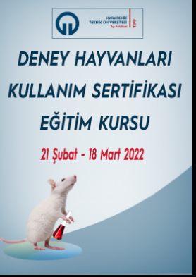 Deney Hayvanları Kullanım Sertifikası Eğitim Kursu