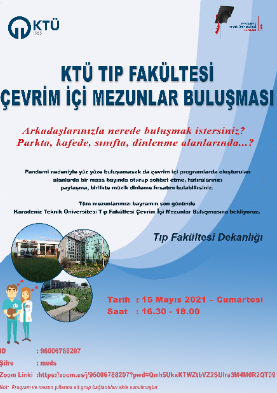 KTÜ Tıp Fakültesi Çevrim İçi Mezunlar Buluşması