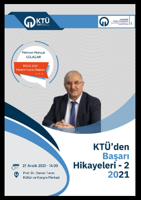 KTÜ'den Başarı Hikayeleri - 2  2021