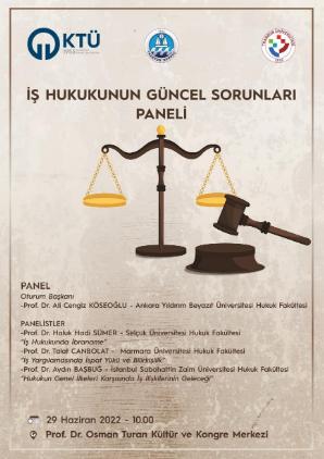 İş Hukukunun Güncel Sorunları Paneli