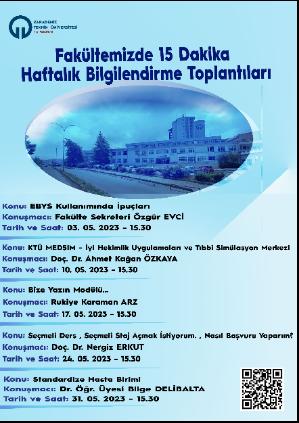 Fakültemizde 15 Dakika Haftalık Bilgilendirme Toplantıları