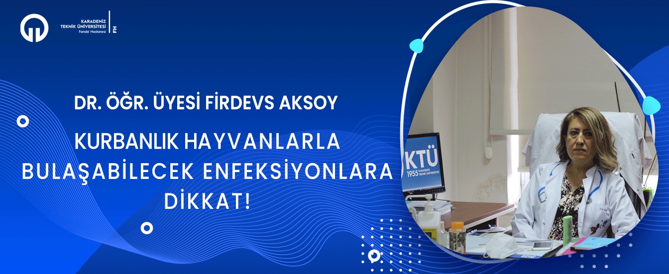 Kurbanlık Hayvanlardan Bulaşabilecek Enfeksiyonlara Dikkat!