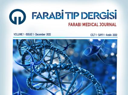 Üniversitemiz Tıp Fakültesi "Farabi Tıp Dergisi (Farabi Med J)" Yayın Hayatına Başladı