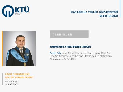 Doç. Dr. Mehmet DEMİRCİ'ye TÜBİTAK Proje Desteği