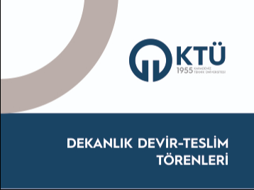 Üniversitemizde Dekanlık Devir Teslim Törenleri