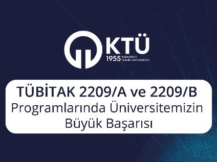 TÜBİTAK 2209/A ve 2209/B Programlarında Üniversitemizin Büyük Başarısı