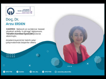 Akademisyenimizden COST Programında Başarı: Doç. Dr. Arzu ERDEN