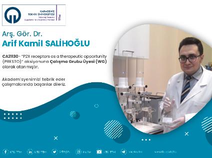 Arş. Gör. Dr. Arif Kamil SALİHOĞLU COST Programına Çalışma Grubu Üyesi (WG) Olarak Atandı