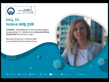 Doç. Dr. Fatma HOŞ ÇEBİ COST Programına Çalışma Grubu Üyesi (WG) Olarak Atandı
