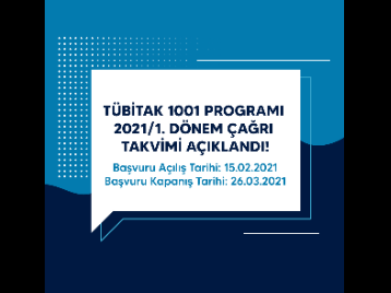 TÜBİTAK 1001 Programı 2021/1. Dönem Çağrı Takvimi Açıklandı!
