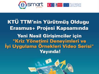 Yeni Nesil Girişimciler İçin "Kriz Yönetimi Deneyimleri ve İyi Uygulama Örnekleri Video Serisi" Yayında!