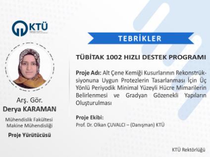 Arş. Gör. Derya KARAMAN'a TÜBİTAK Proje Desteği