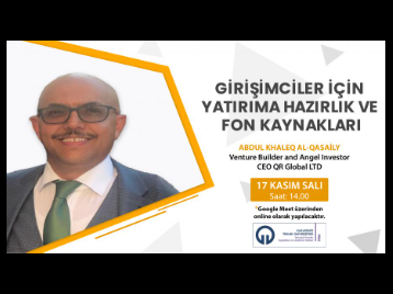 Girişimciler İçin Yatırıma Hazırlık ve Fon Kaynakları Nelerdir? Konulu Webinar
