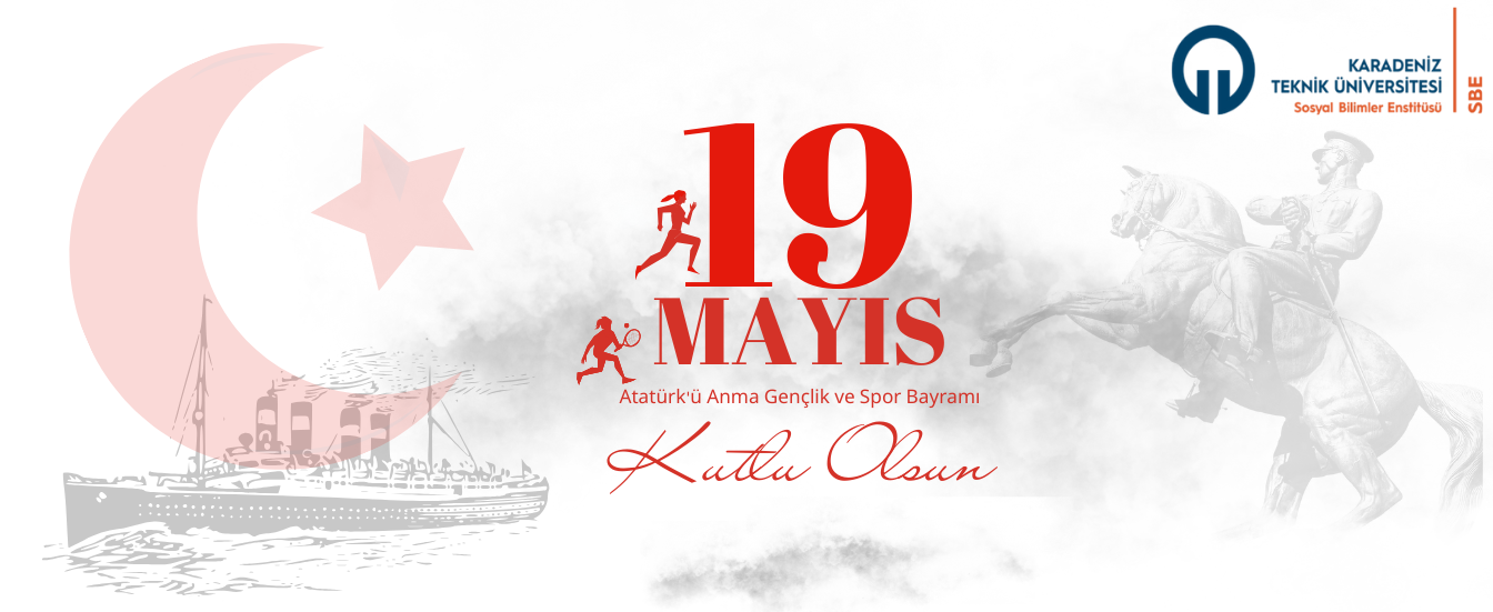 19 Mayıs Atatürk'ü Anma, Gençlik ve Spor Bayramı