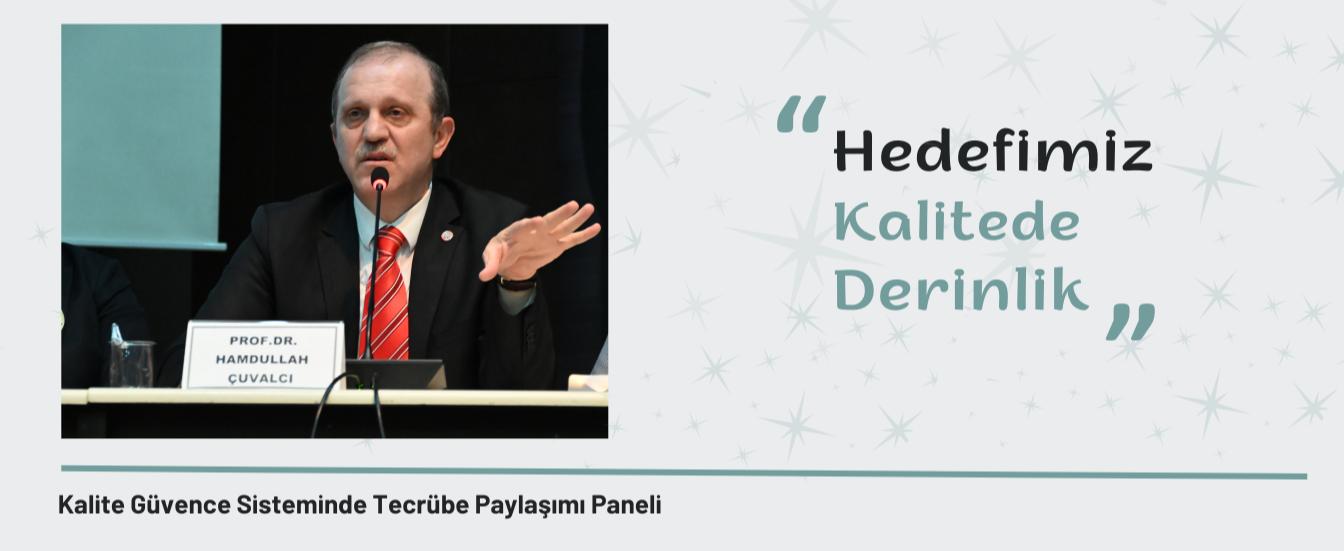 Kalite Güvence Sisteminde Tecrübe Paylaşımı Paneli