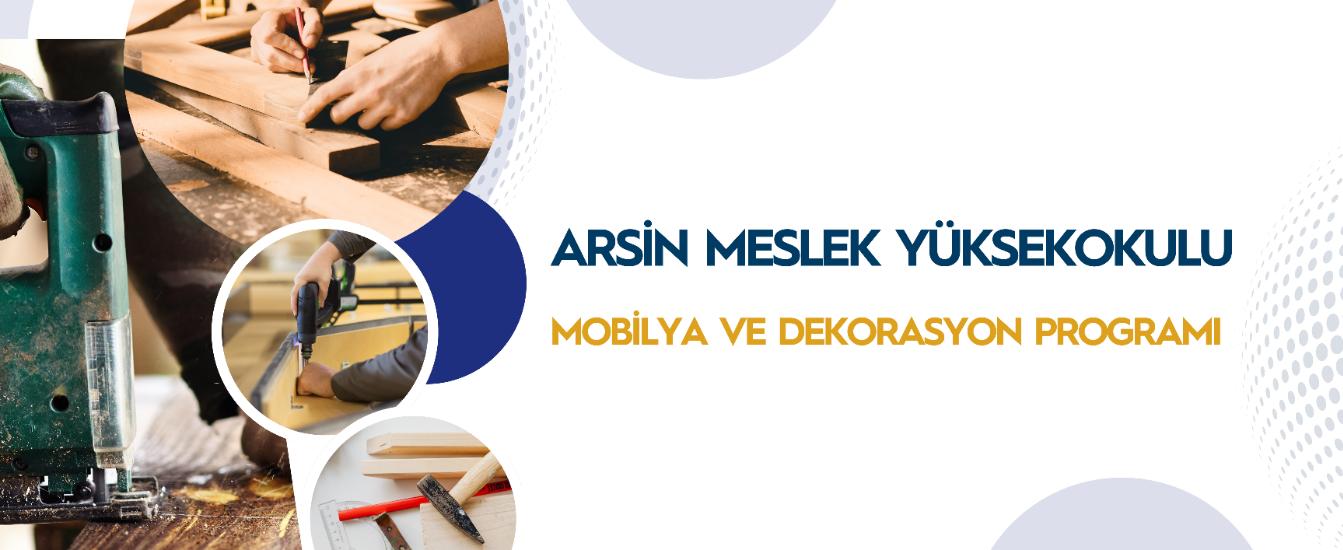 Mobilya ve Dekorasyon Bölümü 