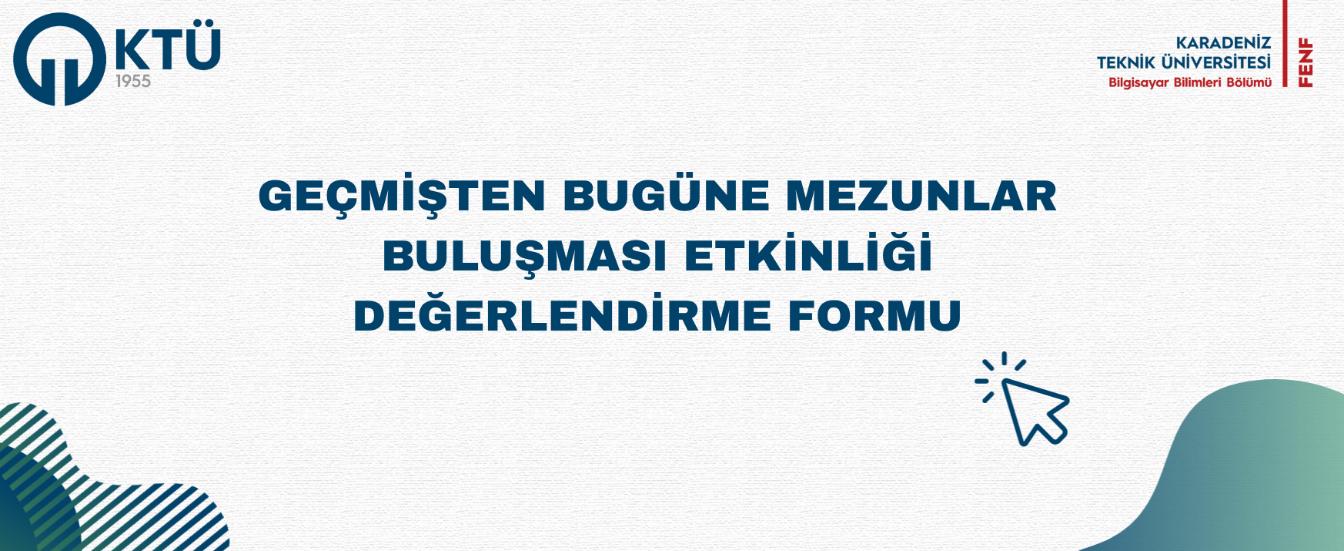Geçmişten Bugüne Mezunlar Buluşması 