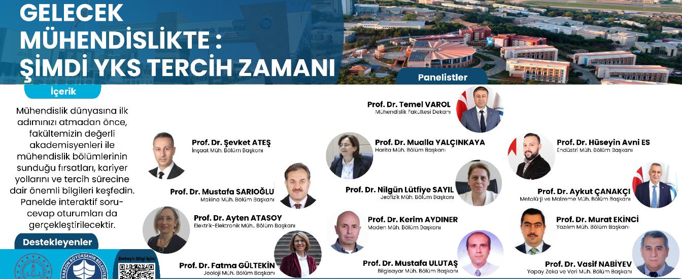 "Gelecek Mühendislikte: Şimdi YKS Tercih Zamanı" Paneli Düzenleniyor